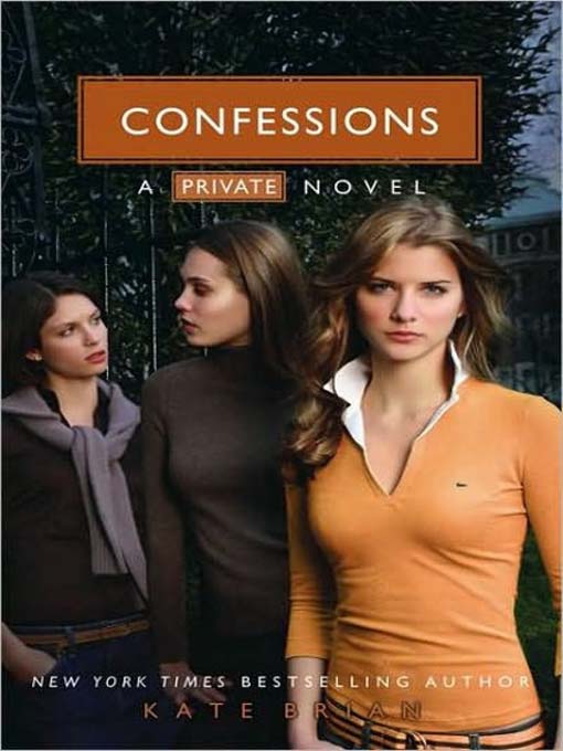 Title details for Confessions by Kate Brian - Available